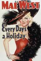 Poster of Every Day's a Holiday