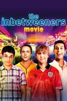 Poster of The Inbetweeners Movie