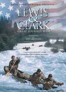 Poster of Lewis and Clark: Great Journey West