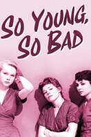 Poster of So Young, So Bad