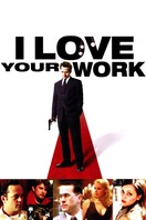 Poster of I Love Your Work