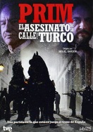 Poster of Prim: el asesinato de la calle del Turco