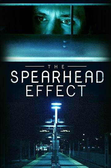 Poster of The Spearhead Effect