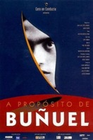 Poster of Speaking of Buñuel