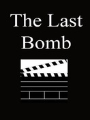 Poster of The Last Bomb