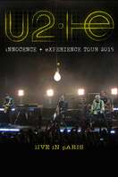 Poster of U2: iNNOCENCE + eXPERIENCE Live in Paris