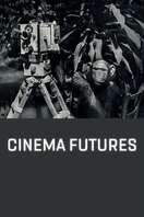 Poster of Cinema Futures