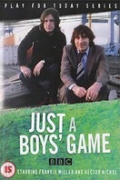 Poster of Just a Boys' Game