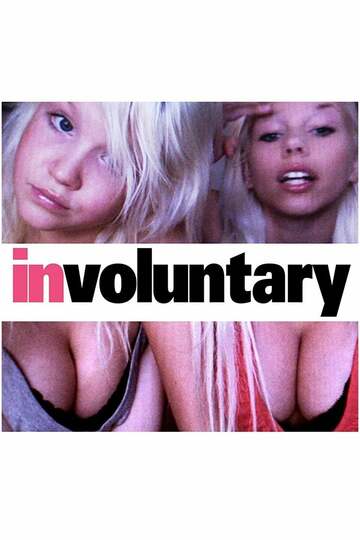 Poster of Involuntary
