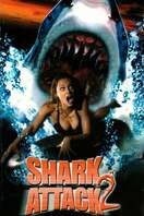 Poster of Shark Attack 2