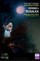 Poster of The Metropolitan Opera: Rusalka