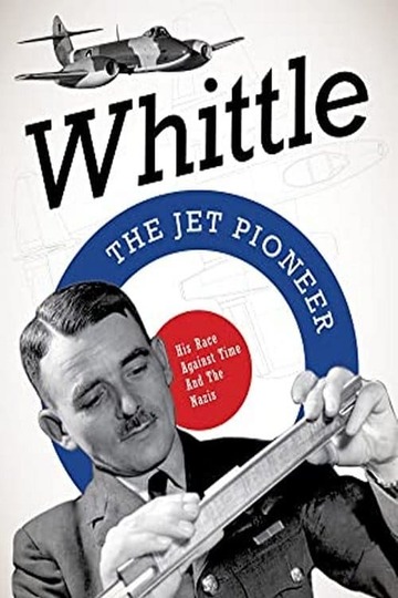 Poster of Whittle: The Jet Pioneer