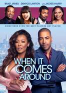 Poster of When It Comes Around
