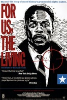 Poster of For Us, the Living: The Story of Medgar Evers