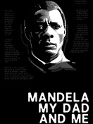 Poster of Mandela, My Dad and Me