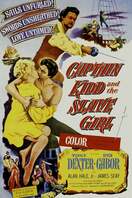 Poster of Captain Kidd and the Slave Girl