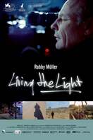 Poster of Living the Light: Robby Müller