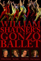 Poster of William Shatner's Gonzo Ballet