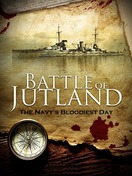 Poster of Battle of Jutland: The Navy's Bloodiest Day