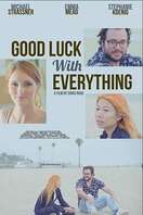 Poster of Good Luck with Everything