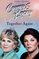 Poster of Cagney & Lacey: Together Again