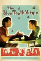 Poster of The Blue Tooth Virgin