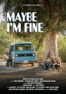 Poster of Maybe I'm Fine