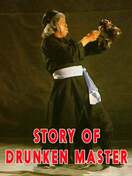 Poster of The Story of the Drunken Master