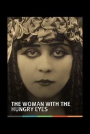 Poster of The Woman with the Hungry Eyes