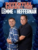 Poster of Steve Lemme & Kevin Heffernan: The Potential Farewell Tour