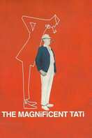 Poster of The Magnificent Tati