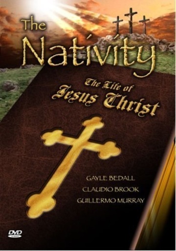 Poster of The Nativity: The Life of Jesus Christ
