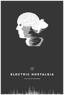 Poster of Electric Nostalgia