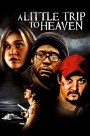 Poster of A Little Trip to Heaven