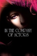 Poster of In the Company of Actors