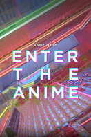 Poster of Enter the Anime