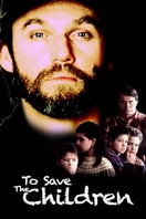 Poster of To Save the Children