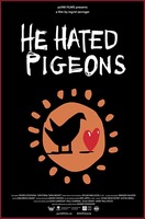 Poster of He Hated Pigeons