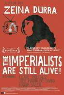 Poster of The Imperialists Are Still Alive!