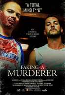 Poster of Faking a Murderer