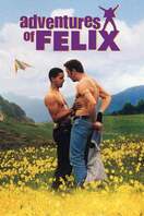Poster of Adventures of Félix