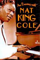 Poster of An Evening with Nat King Cole