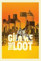 Poster of Gimme the Loot