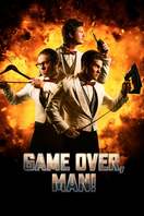 Poster of Game Over, Man!