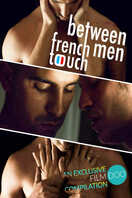 Poster of French Touch: Between Men