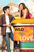 Poster of Wild Little Love