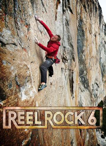 Poster of Reel Rock 6