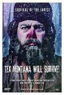 Poster of Tex Montana Will Survive!