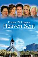 Poster of Fishes 'n Loaves: Heaven Sent