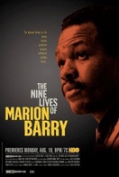 Poster of The Nine Lives of Marion Barry